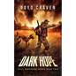 Dark Hope: Still Surviving - Paperback