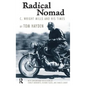 Radical Nomad: C. Wright Mills and His Times - Paperback