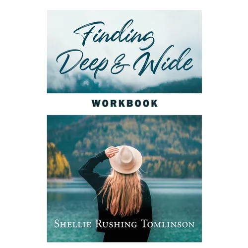 Finding Deep and Wide Workbook - Paperback