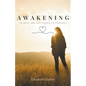 Awakening - To heal and get closer to yourself - Paperback