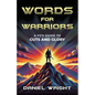 Words for Warriors: A PJ's Guide to Guts and Glory - Paperback