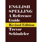 English Spelling: A Reference Guide - Hardcover