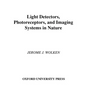 Light Detectors, Photoreceptors, and Imaging Systems in Nature - Hardcover