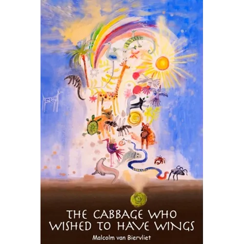 The Cabbage who wished to have wings - Hardcover
