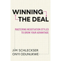 Winning the Deal: Mastering Negotiation Styles to Grow Your Advantage - Paperback