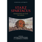 Starz Spartacus: Reimagining an Icon on Screen - Paperback