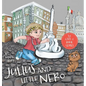 Julius and Little Nero - Hardcover
