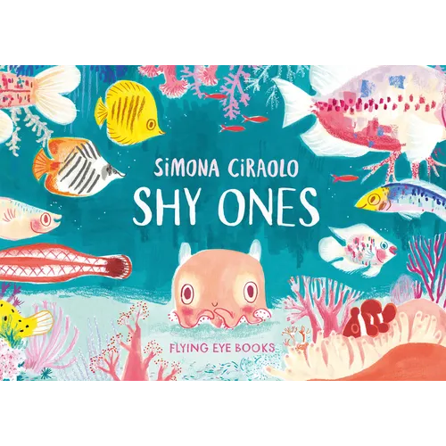 Shy Ones - Hardcover