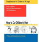 How to Cut Children's Hair - Paperback