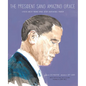 The President Sang Amazing Grace - Hardcover
