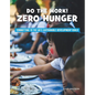 Do the Work! Zero Hunger - Paperback