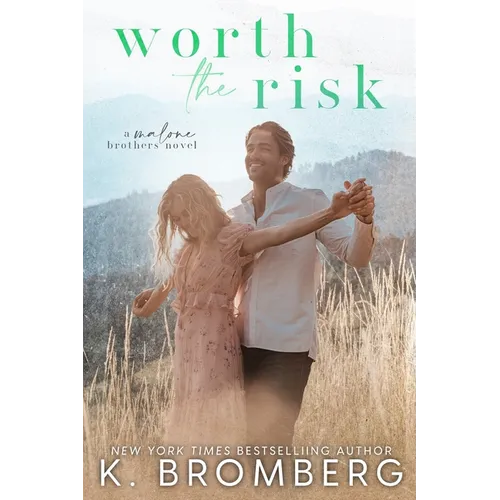 Worth the Risk (The Malone Brothers) - Paperback