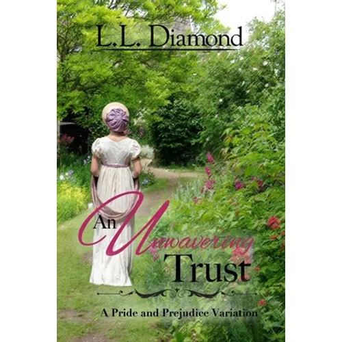 An Unwavering Trust - Paperback