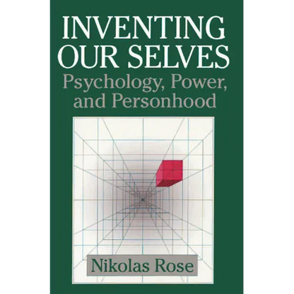 Inventing Our Selves - Hardcover