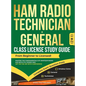 Ham Radio Technician + General Class License Study Guide - Hardcover