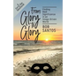 From Glory to Glory: Finding Real Significance in an Image-Driven World - Paperback
