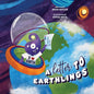 A Letter to Earthlings: Planet Earth is a Wonderful Place - Paperback