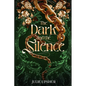 The Dark and the Silence - Paperback