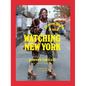 Watching New York: Street Style A to Z - Hardcover