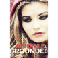 Cyberbile and Grounded - Paperback