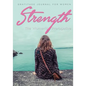 Strength, The Women's Prerogative. Gratitude Journal for Women - Paperback
