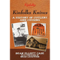 Kinfolks Knives: A History of Cutlery and Cousins - Paperback