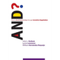And?: How to Build Relationships through Inventive Negotiation - Paperback