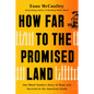 How Far to the Promised Land: One Black Family's Story of Hope and Survival in the American South - Hardcover