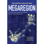 The Austin-San Antonio Megaregion: Opportunity and Challenge in the Lone Star State - Hardcover