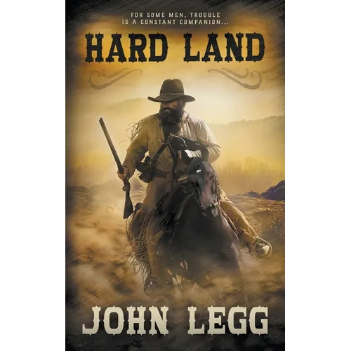 Hard Land: A Classic Western - Paperback