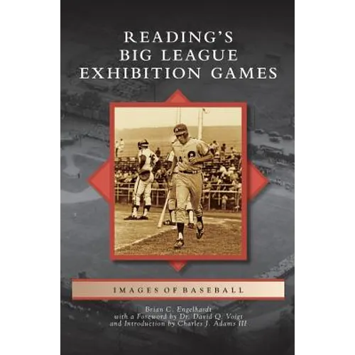 Reading's Big League Exhibition Games - Hardcover