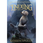 Endling: The Last - Paperback
