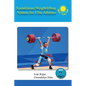 Kazakhstan Weightlifting System for Elite Athletes - Paperback