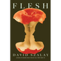 Flesh - Hardcover