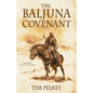 The Baljuna Covenant - Paperback