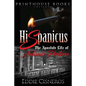Hispanicus: The Apostate Life of Antonio Pintero - Paperback