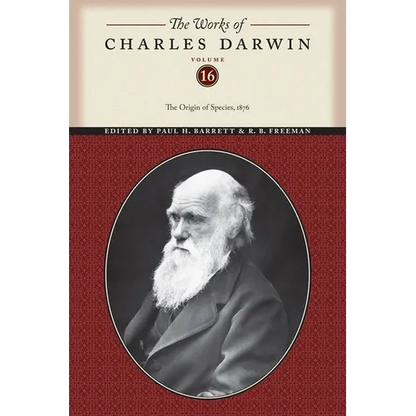 The Works of Charles Darwin, Volume 16: The Origin of Species, 1876 - Paperback