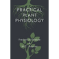 Practical Plant Physiology - Paperback