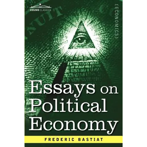 Essays on Political Economy - Paperback