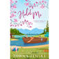 Hold Me: A wallflower and rake small-town opposites attract virgin romantic comedy - Paperback
