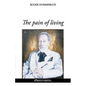 The pain of living - Paperback