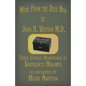 More from the Deed Box of John H. Watson M.D.: Three Untold Adventures of Sherlock Holmes - Paperback