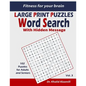 Fitness for your brain: Word Search With Hidden Message: Train your brain anywhere, anytime! - 102 Puzzles for Adults and Seniors - Paperback