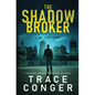 The Shadow Broker - Paperback