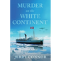 Murder on the White Continent - Paperback