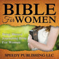 Bible For Women: Being Blessed Journaling Bible For Women - Paperback
