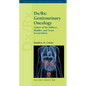 DX/Rx: Genitourinary Oncology: Cancer of the Kidneys, Bladder, and Testis: Genitourinary Oncology: Cancer of the Kidneys, Bladder, and Testis - Paperback