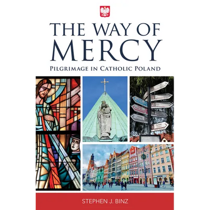 The Way of Mercy: Pilgrimage in Catholic Poland - Paperback