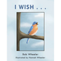 I Wish . . . - Paperback