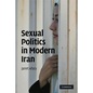 Sexual Politics in Modern Iran - Paperback